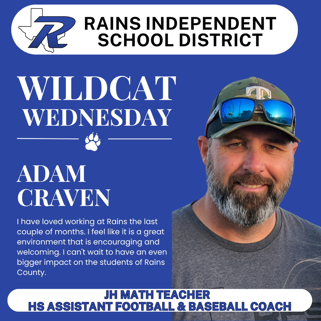 Wildcat Wednesday - Adam Craven. JH Math Teacher assistant football and baseball coach.
