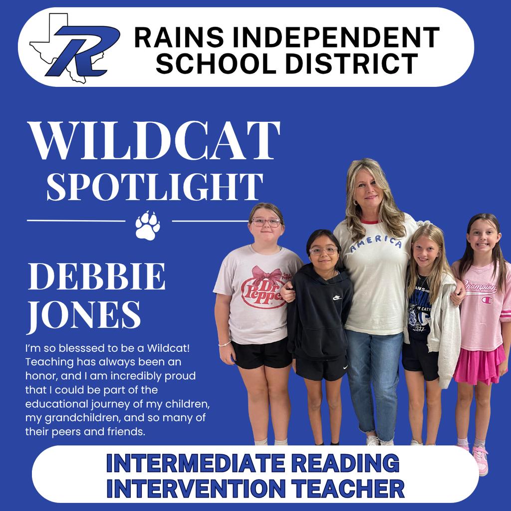 Debbie Jones, Rains intermediate wildcat spotlight