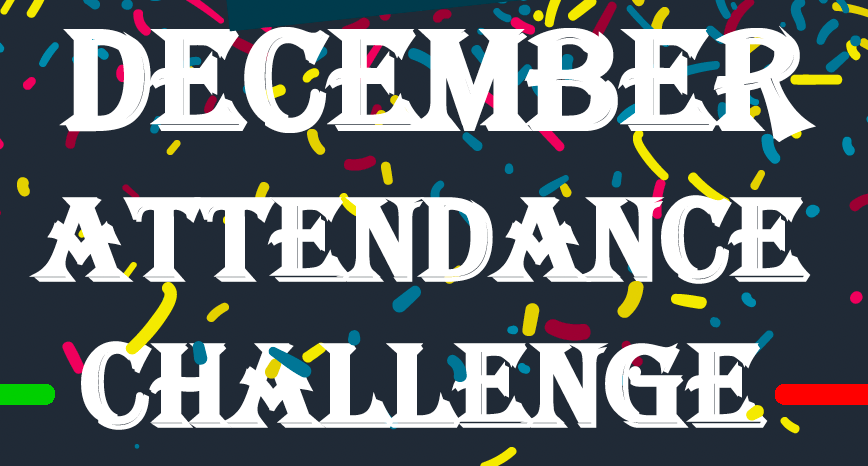 December Attendance Challenge