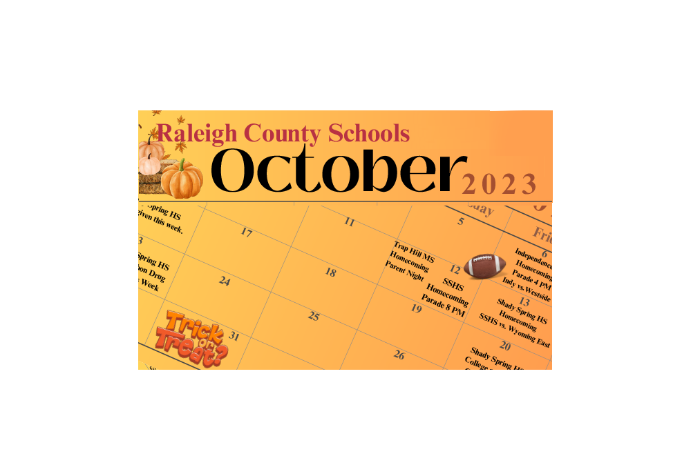 Oct 23 - School Activities Calendars | Raleigh County School District