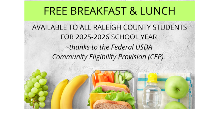 Free Breakfast & Lunch available to all Raleigh County Students for the 2025-2026 School Year