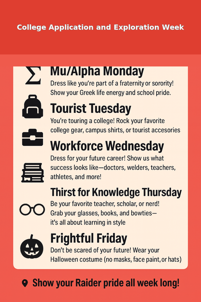 Spirit Week for College Application and Exploration Week