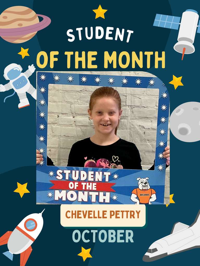 October Student of the Month - 2nd Grade - Chevelle Pettry