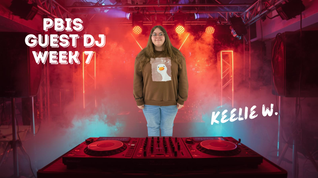 PBIS Week 7 Guest DJ - Keelie W.