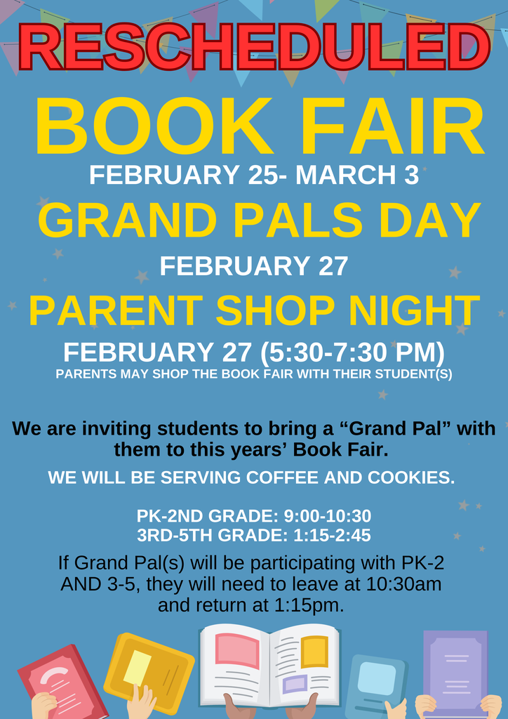 Flyer for rescheduled book fair, Grand Pals Day, and Parent Shop Night