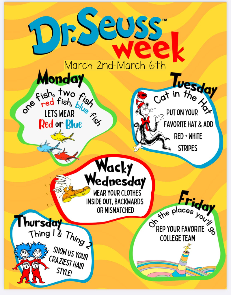 Dr. Seuss Week Flyer, March 2nd-March 6th, Dress Up Days