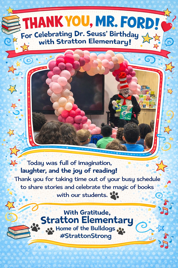 Thank you, Mr Ford for coming to read to Stratton Elementary on Dr. Seuss' birthday.