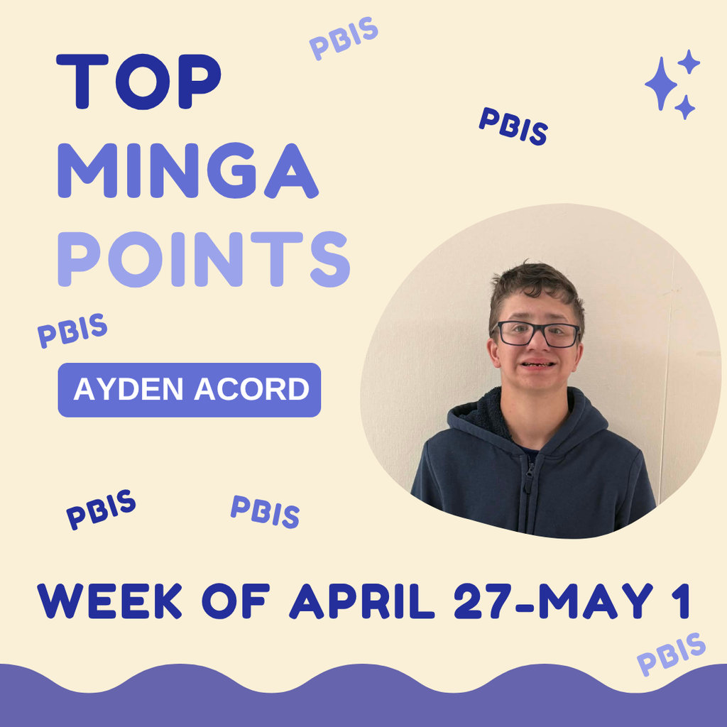 Ayden Acord PBIS Top Earner 4/27 - 5/1