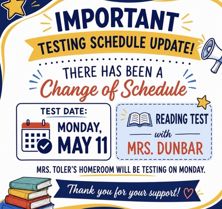 third grade testing schedule change