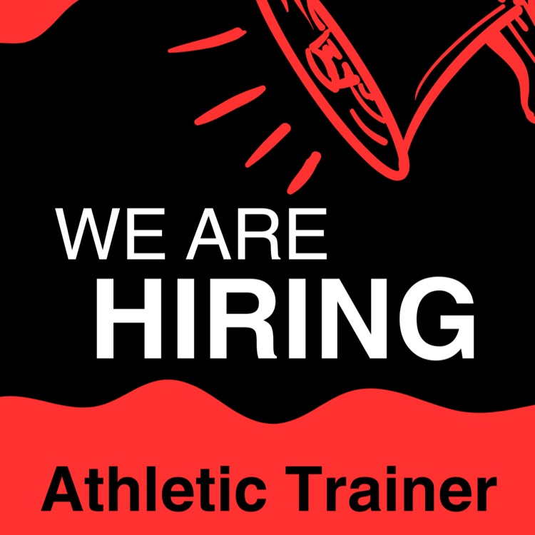 we are hiring athletic trainer