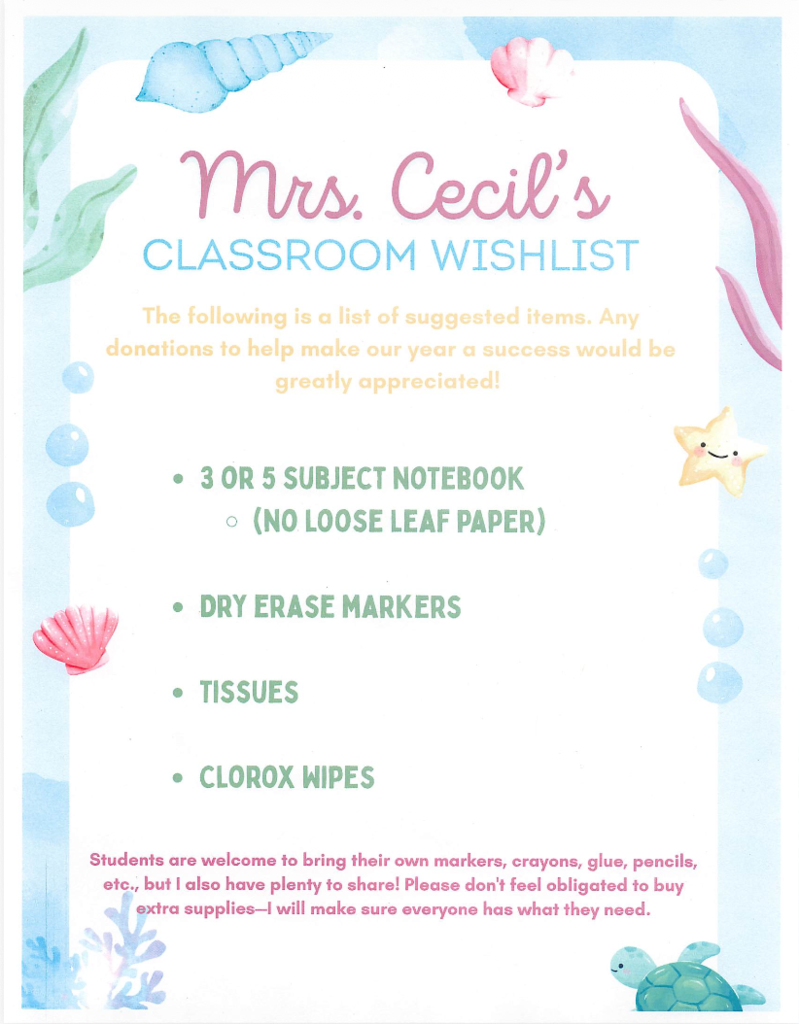 A colorful poster displays "Mrs. Cecil's Classroom Wishlist" with an undersea theme. It lists items like notebooks, dry erase markers, tissues, and Clorox wipes.