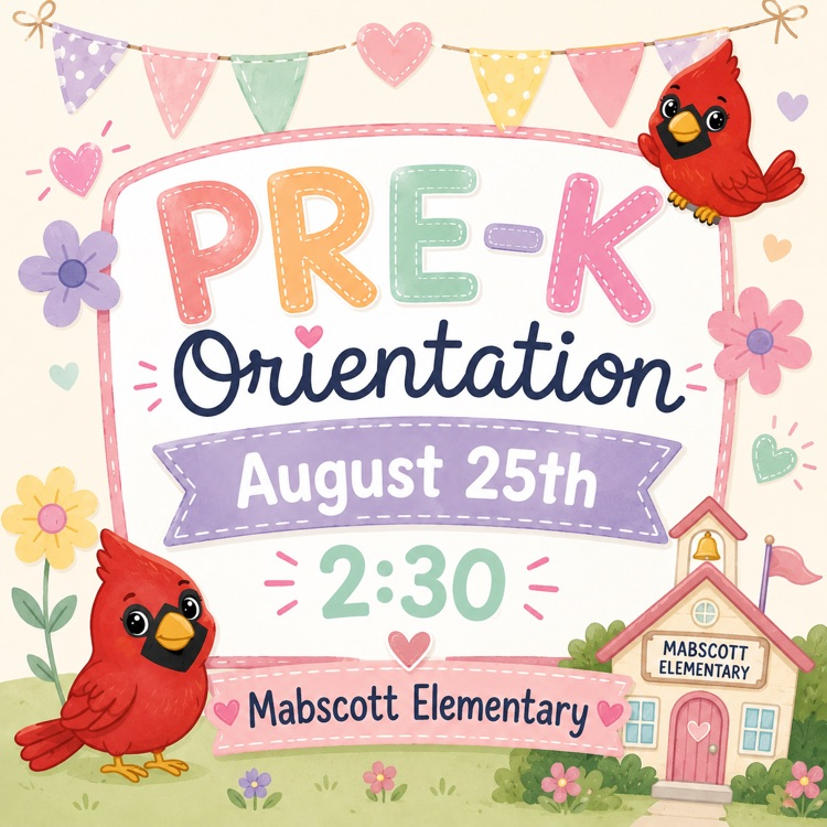 cute baby cardinal in front of a school staring Prek Orientation on Aug 25th at 2:30