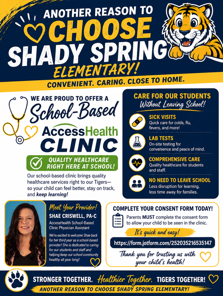 A poster promoting Shady Spring Elementary's School-Based Health Clinic. It features a tiger logo, a woman, and information about healthcare services.