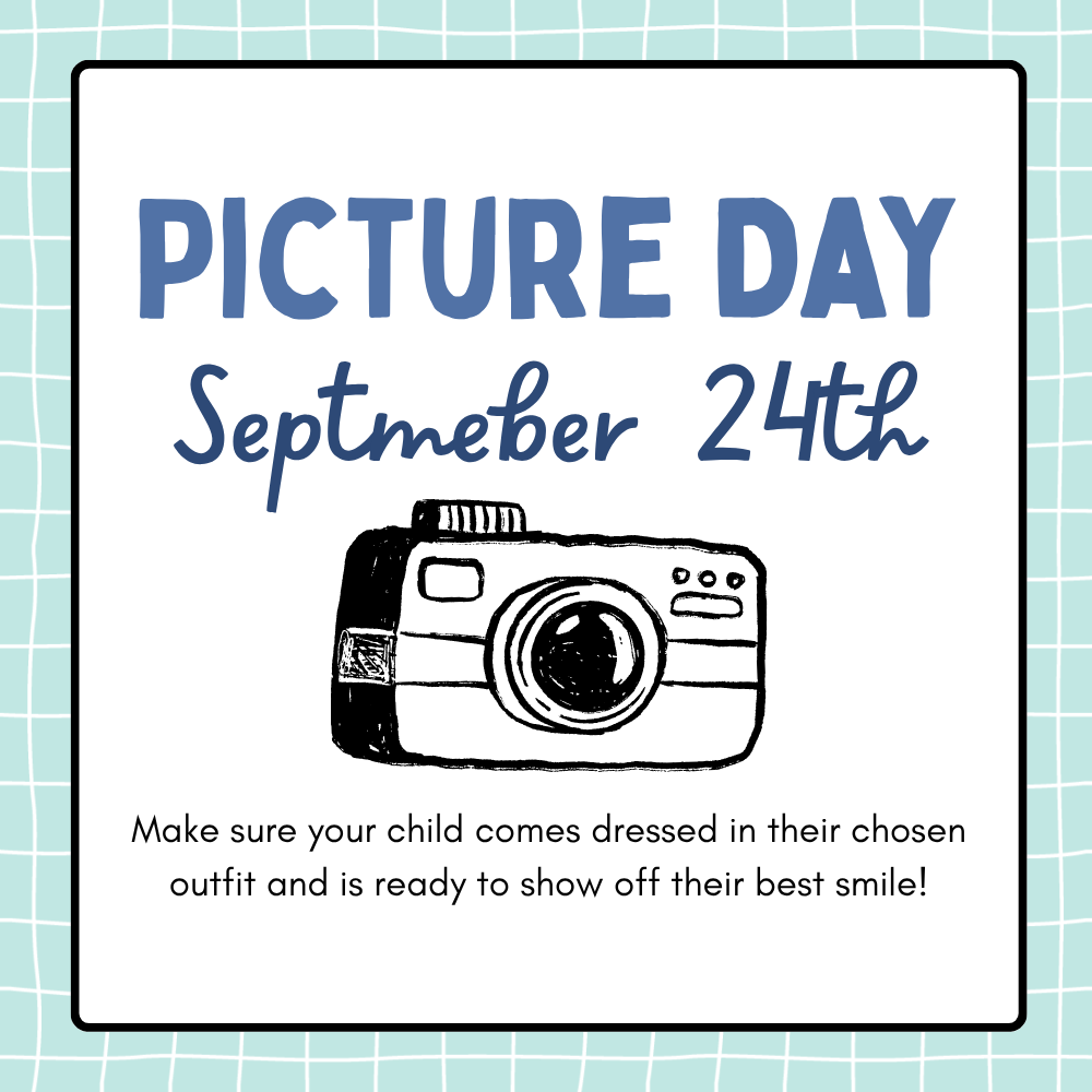 A poster informs about Picture Day on September 24th. It features a camera illustration with a blue and white checkered background.