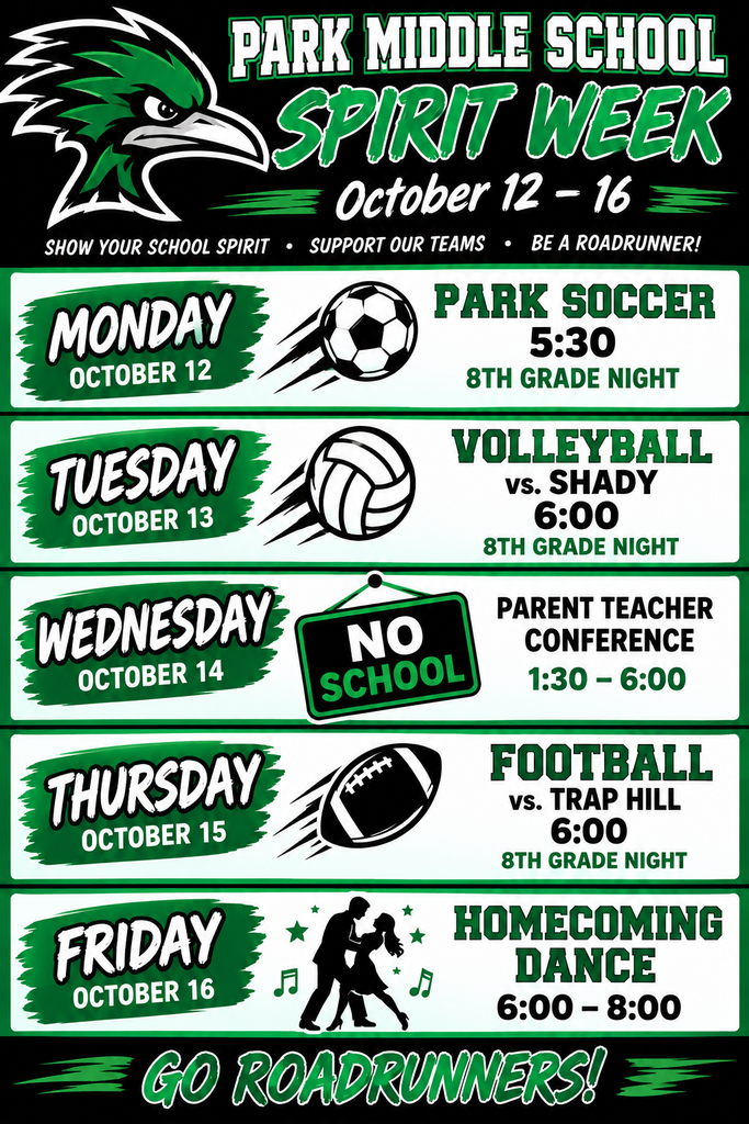 A poster for Park Middle School Spirit Week from October 12 to 16. Each day lists an activity and time.