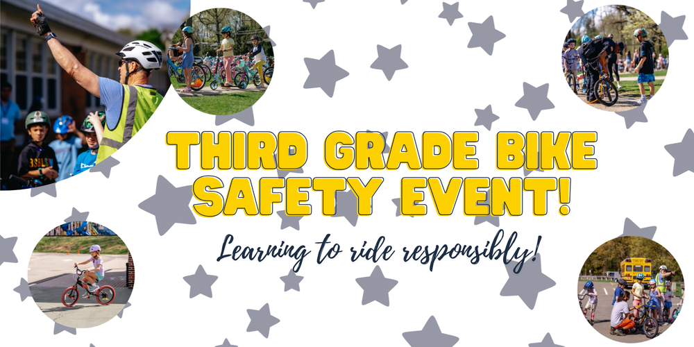 Third Grade Bike Safety Event!