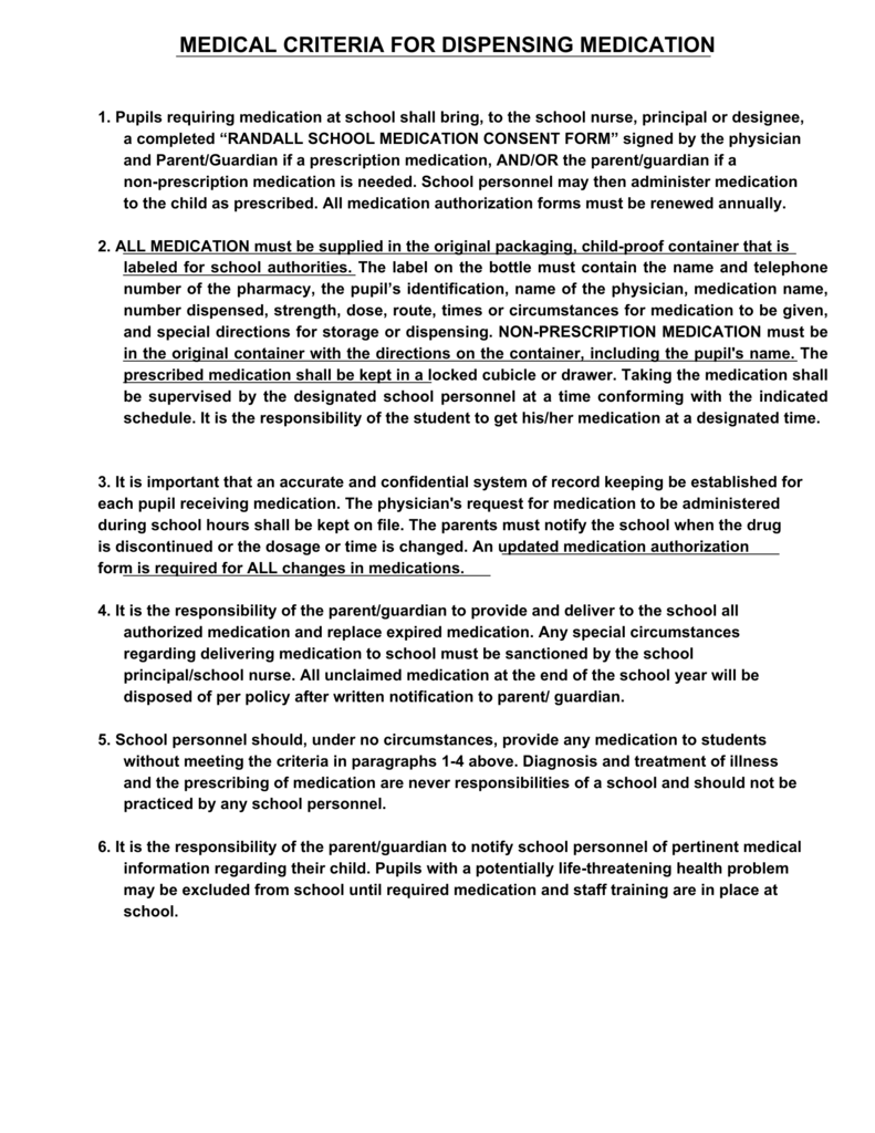 MEDICAL CRITERIA FOR DISPENSING MEDS AT SCHOOL