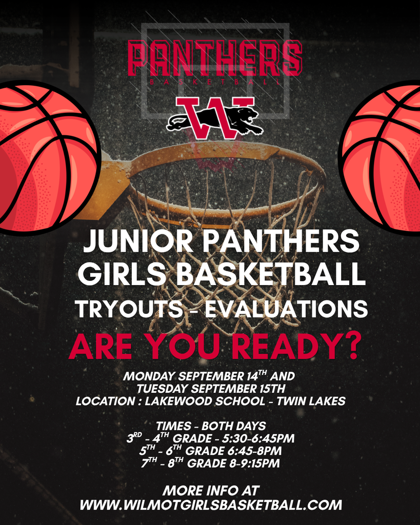 Wilmot Girls Jr. Panther Basketball Tryouts!