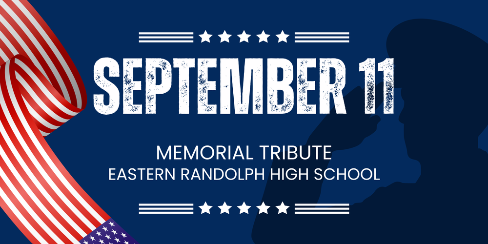 Eastern Randolph High School 9/11 Memorial Tribute