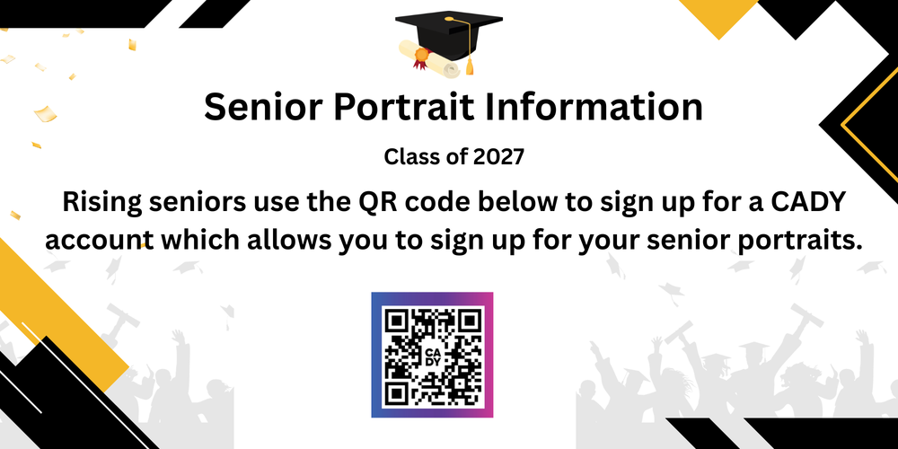 Class of 2027 Senior Portrait Info - QR code provided in the picture to sign up
