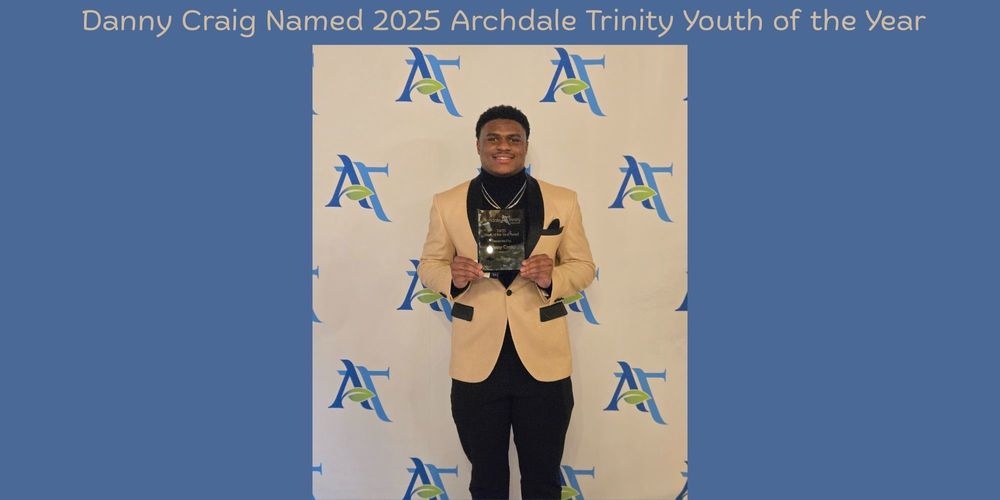 Honoring a True Warrior: Danny Craig Named 2025 Archdale Trinity Youth of the Year