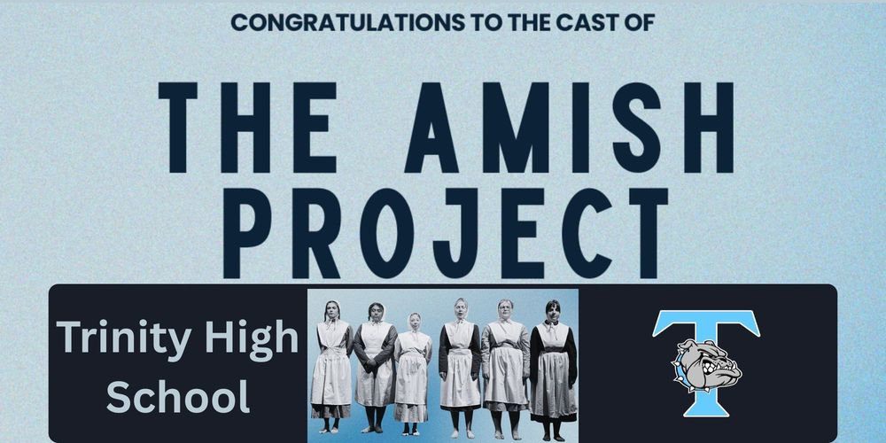 Trinity High School Theatre Earns State Championship and International Invitation