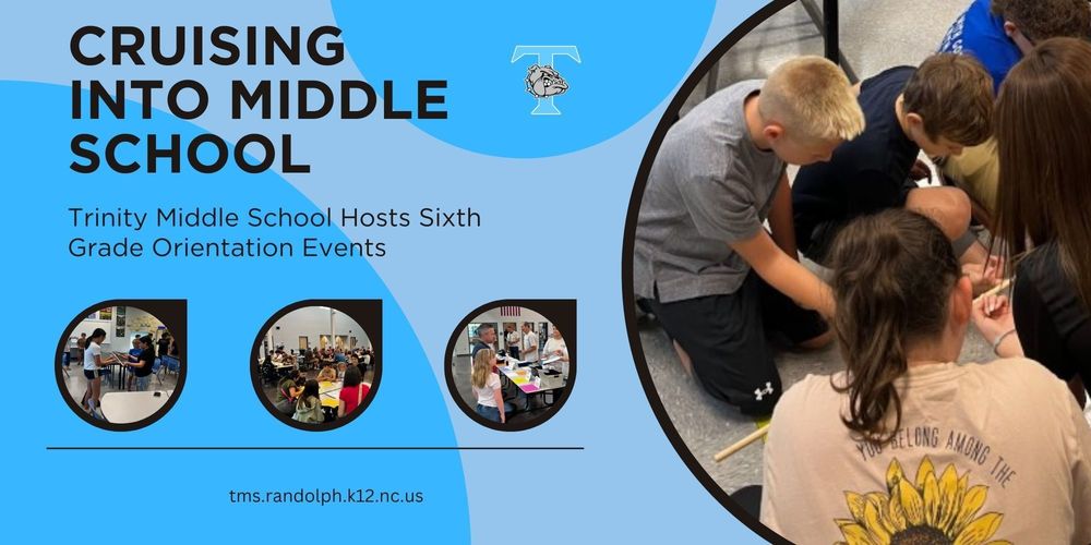 Cruising Into Middle School - TMS 6th grade orientation events