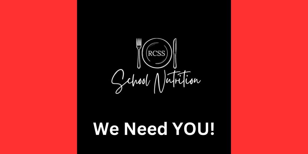 School Nutrition - We need YOU