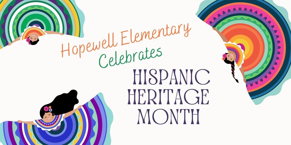 Hopewell Elementary Celebrates Hispanic Heritage Month