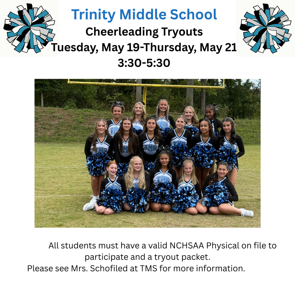 Image of 25-26 Cheerleading squad with details about tryouts fr next year. Tryouts will be May 19 through May 21 from 3:30 until 5:30. Students must have a current physical and a tryout packet to participate.