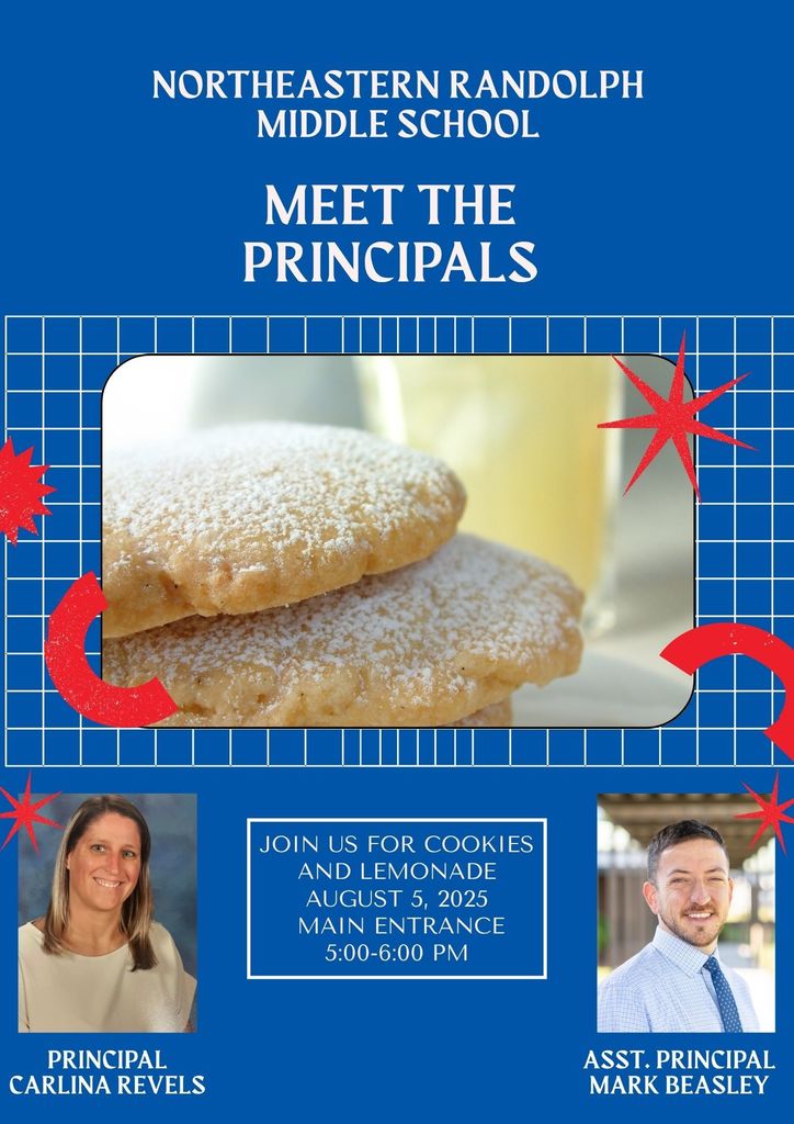 Come out on August 5 from 5-6 PM to meet Northeastern Randolph Middle School's New Administration!