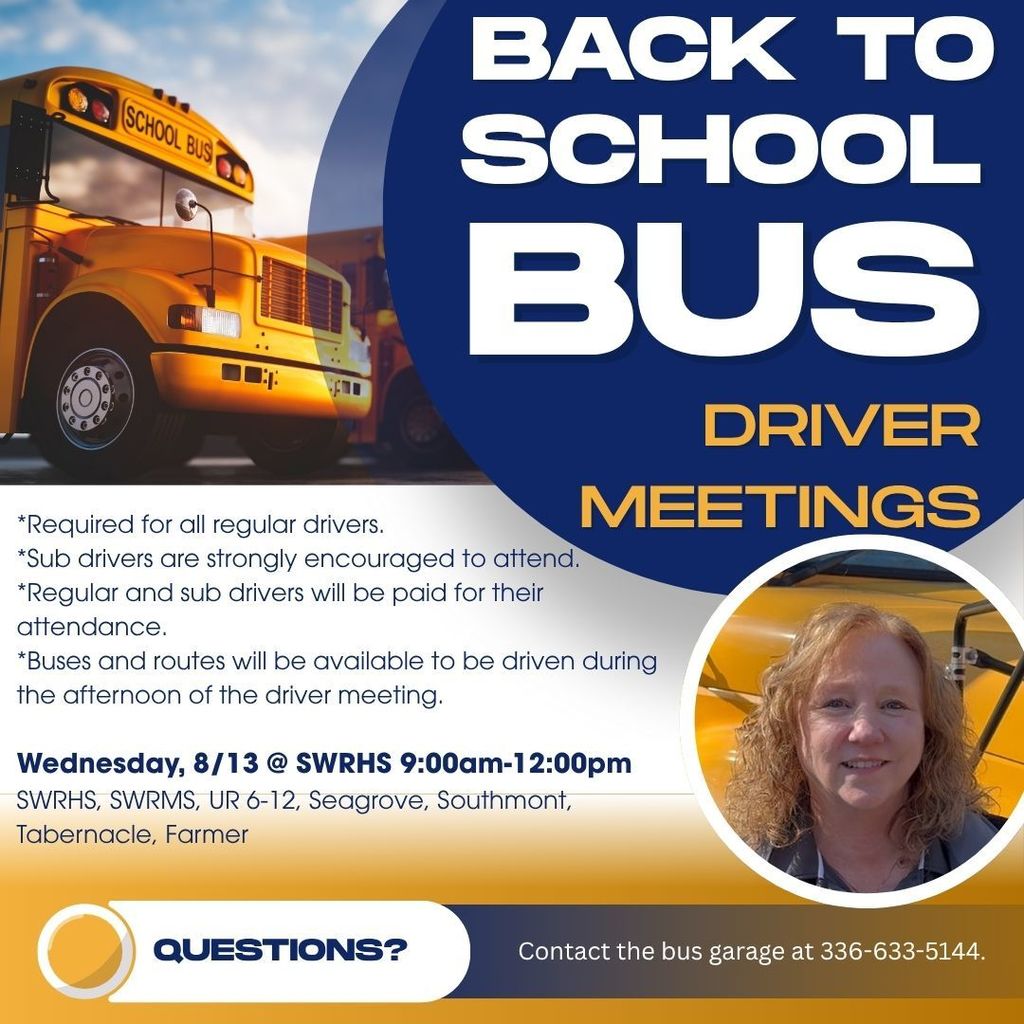 Back to School Bus Driver Meeting Information - SWRHS Feeder Patterns