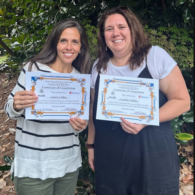 Caroline Nobles and Laura LeRoy on completing their Project Guided Language Acquisition Design (GLAD) training this week!