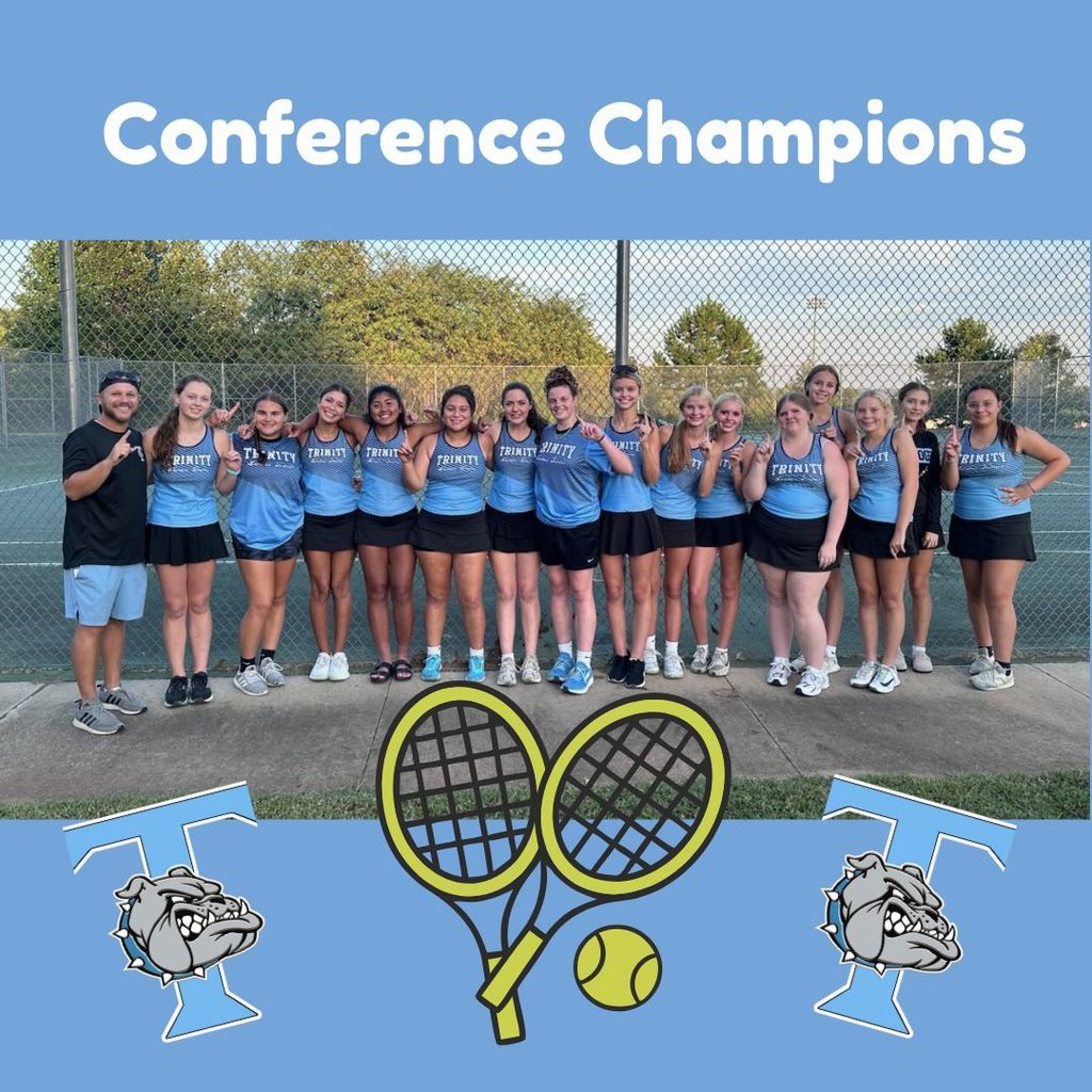 Ladies' tennis team is the conference champion.