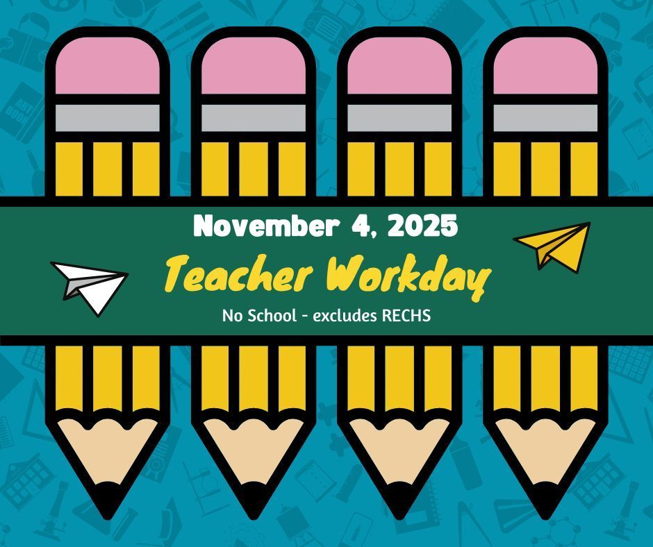November 4 - Teacher Workday