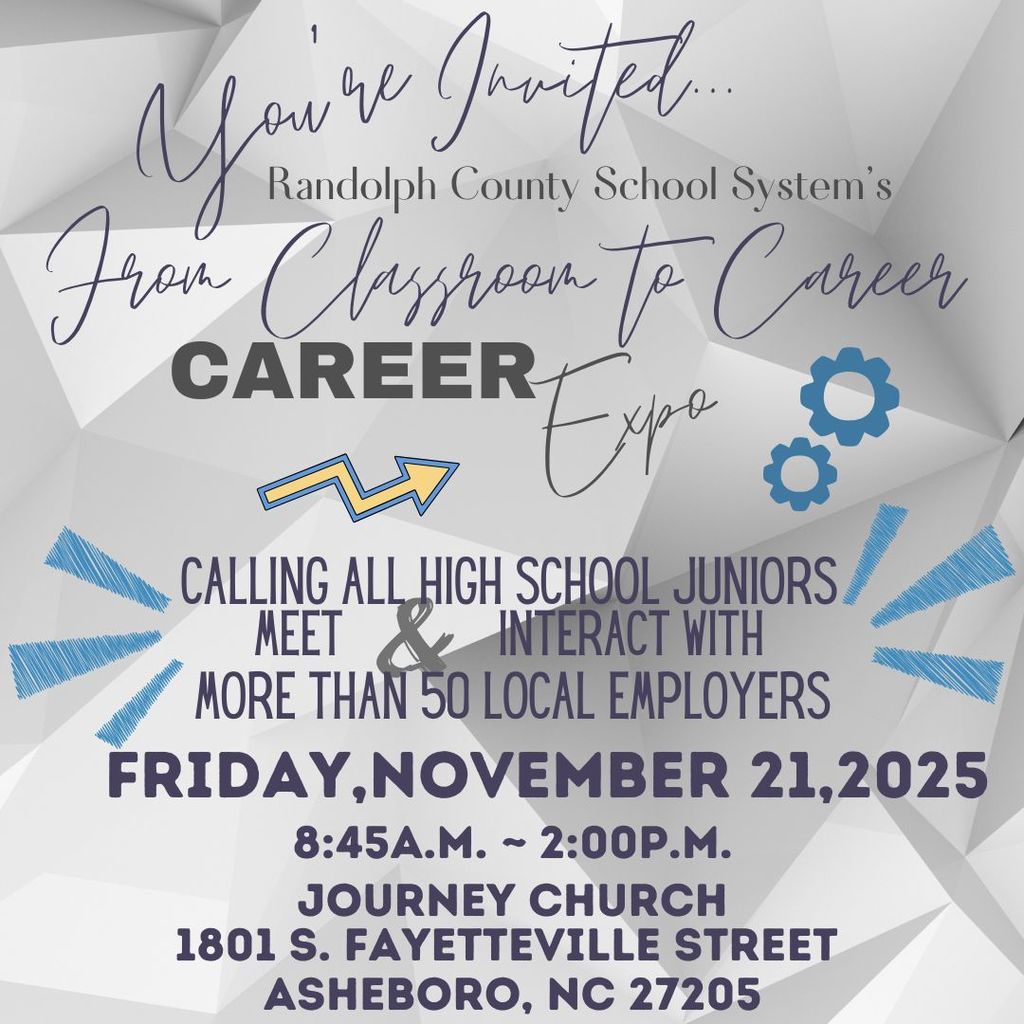 You're invited to the 11th grade career expo at Journey Church in Asheboro on Friday, November 21st.