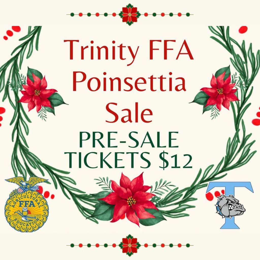 Poinsettia pre-sale tickets are now available for $12.