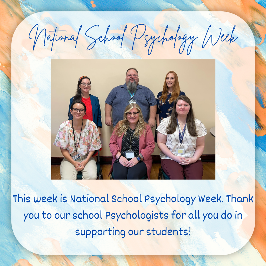 This week is National School Psychology Week. Thank you to our school Psychologists for all you do in supporting our students!