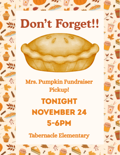 Mrs. Pumpkin Pick Up Reminder