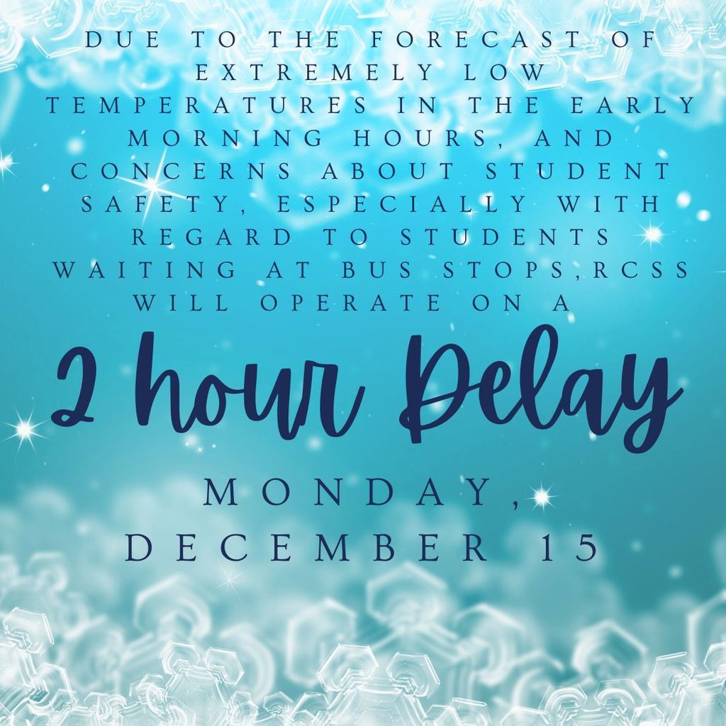 Due to the forecast of extremely low temperatures in the early morning hours and concerns about student safety, especially with regard to students waiting at bus stops, the Randolph County School System will operate on a two-hour delay tomorrow, 12/15/25.