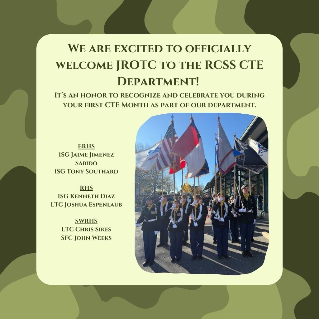 We are excited to officially welcome JROTC to the RCSS CTE Department!