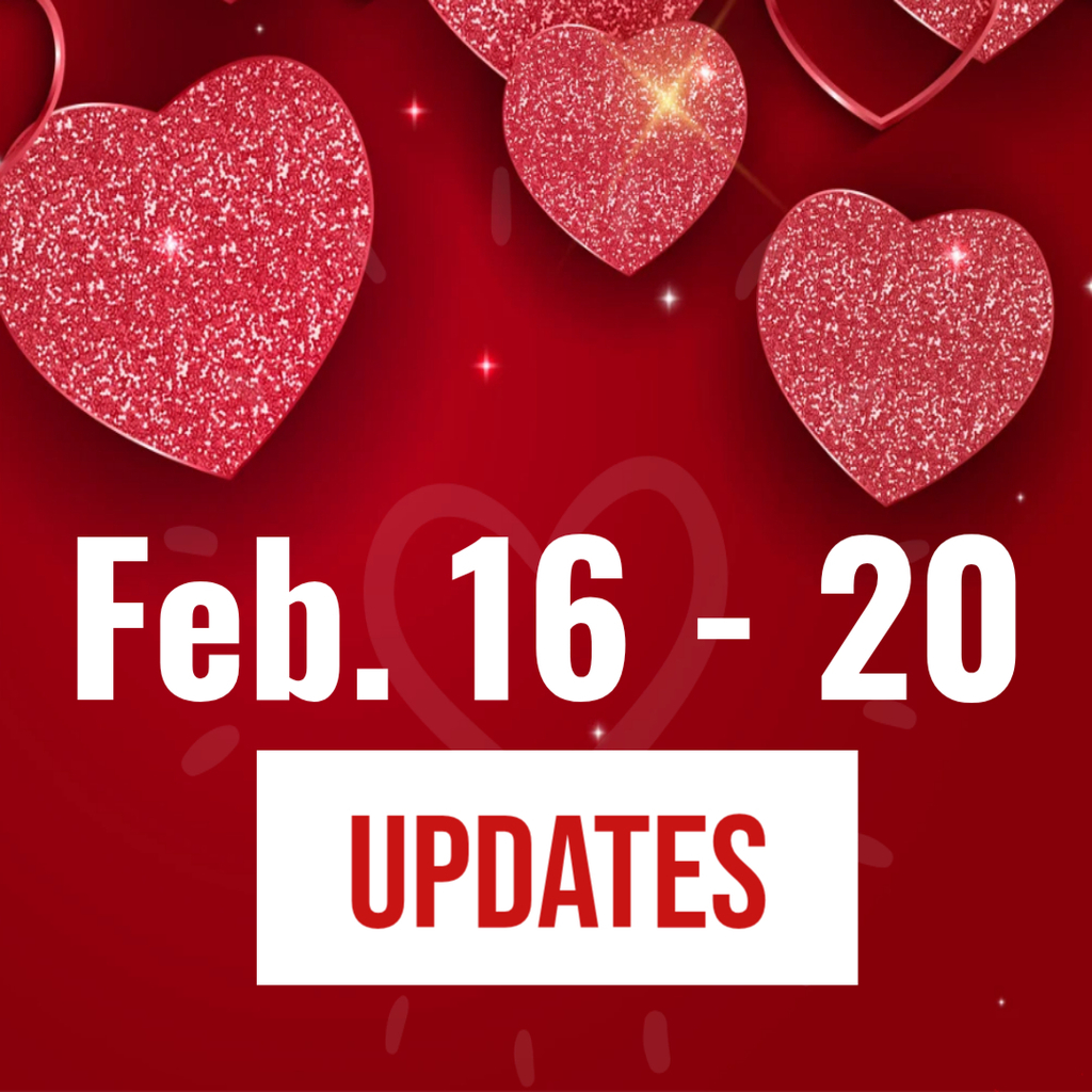 Feb. 16-20 Updates