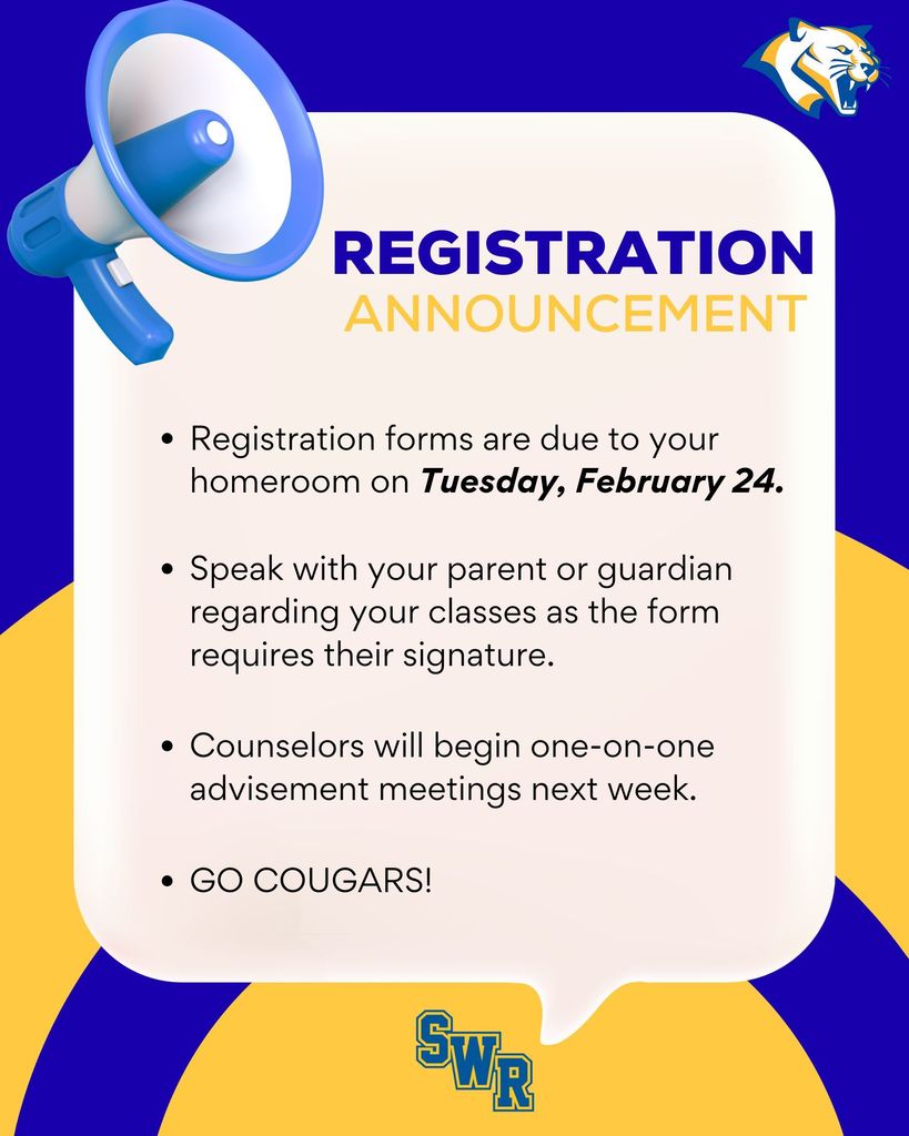 Registration is coming up soon, and students should carefully review their course selections for the upcoming school year. Please make sure completed registration forms are turned in to your homeroom teacher by Tuesday, February 24th, to ensure schedules can be created on time. 💫#gocougars