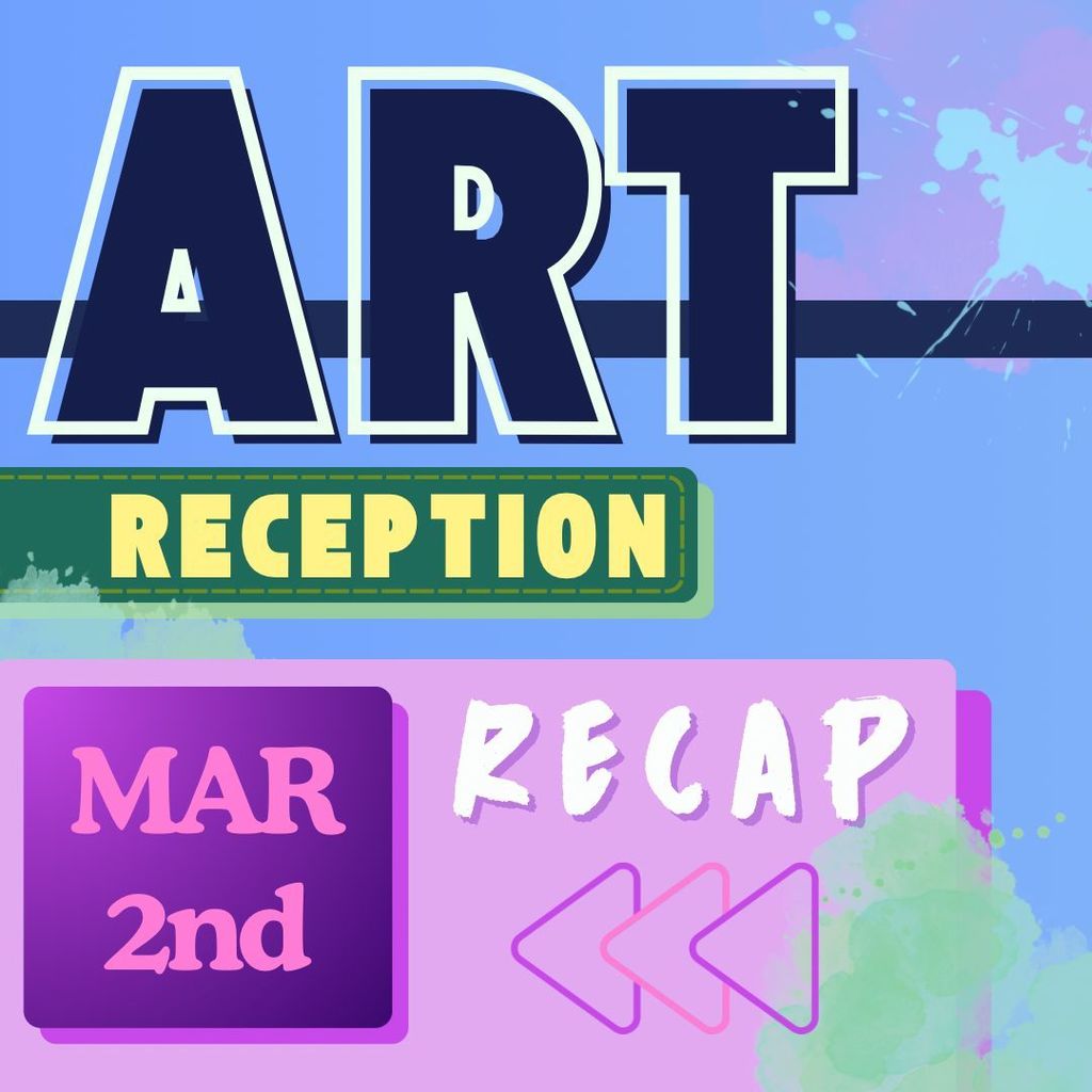 Art Month Art Reception Recap