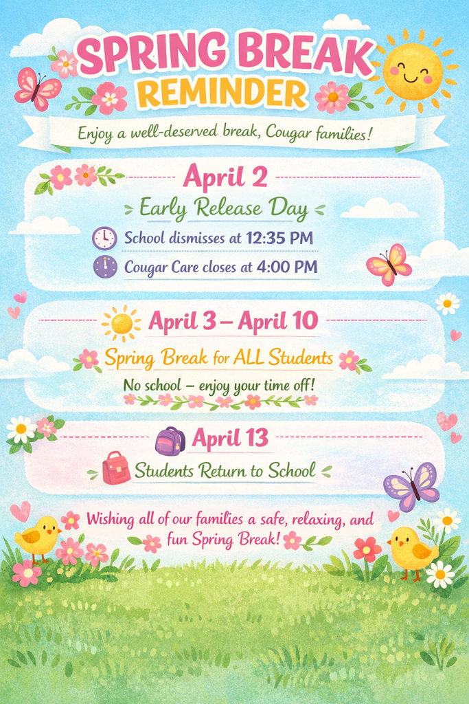 Spring Break Reminders