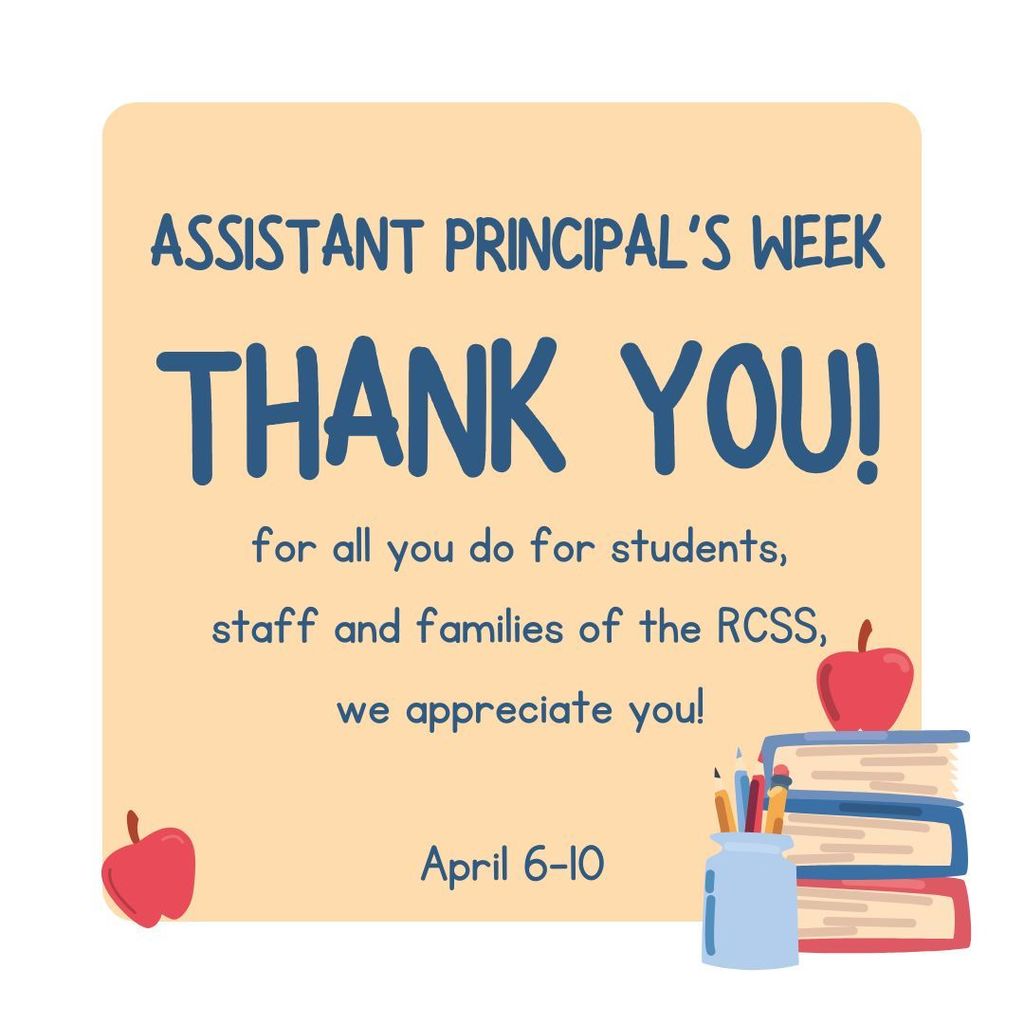 Thank you to all RCSS Assistant Principal's!  You are appreciated!!