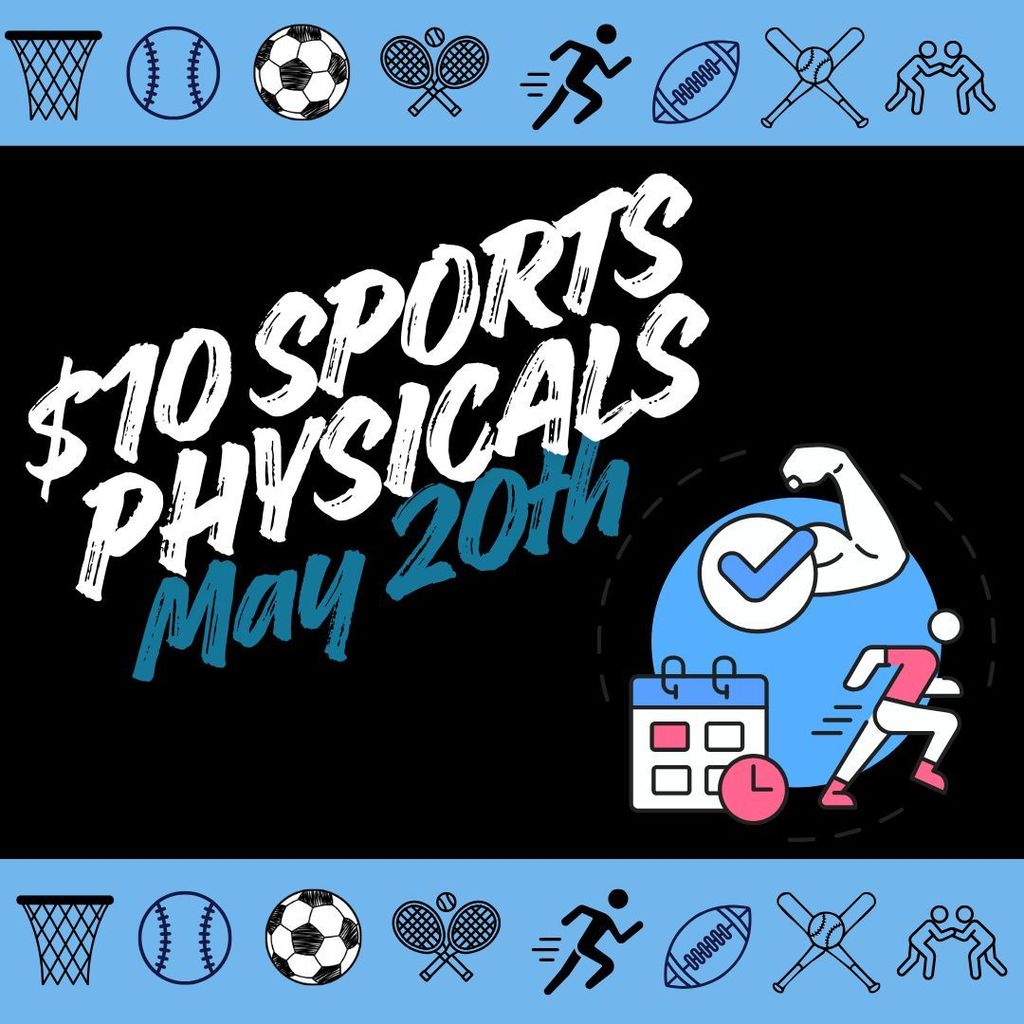 $10 sports physicals will be offered on May 20th.