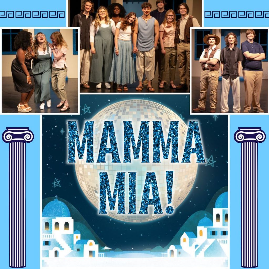 Mamma Mia will be May 14-16 at 7:00 and May 16-17  at 2:30.