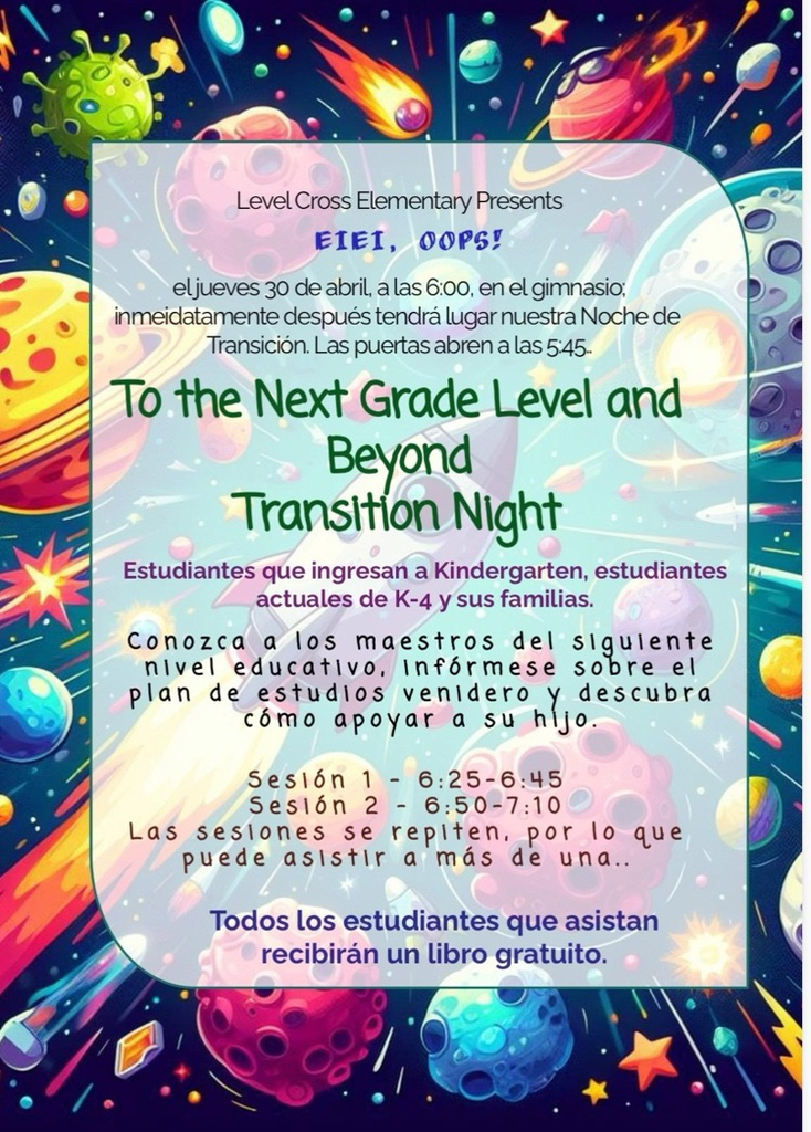 PreK-4th grade Parents please join us for Transition Night on April 30th! 
