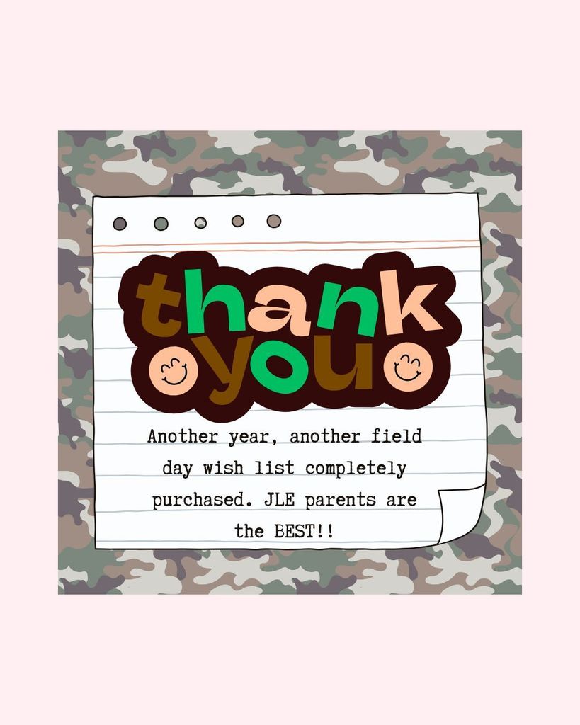 Field day times 8:15-11:15 for K/2 and 11:45-2:00 for 3/5. The theme is "Operation Field Day." Wear camo and military theme. 